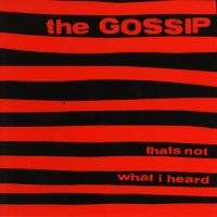 Gossip - That's Not What I Heard (Red Vinyl) in the group VINYL / Pop-Rock at Bengans Skivbutik AB (5553339)