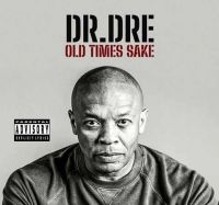 Dr Dre - Old Times Sake in the group OUR PICKS / Friday Releases / Friday the 12th of july 2024 at Bengans Skivbutik AB (5553383)