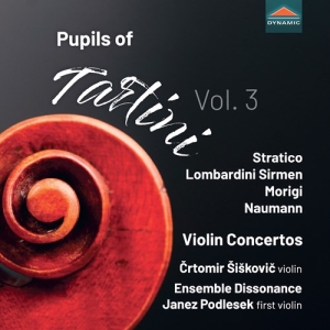 Crtomir Siskovic Ensemble Dissonan - Pupils Of Tartini, Vol. 3 - Violin in the group CD / New releases at Bengans Skivbutik AB (5555775)