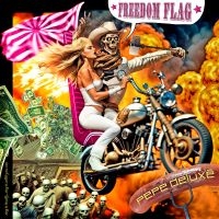 Pepe Deluxe - Freedom Flag in the group OUR PICKS / Friday Releases / Friday the 2th august at Bengans Skivbutik AB (5555805)