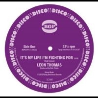Thomas Leon - It's My Life I'm Fighting For / Sha in the group OUR PICKS / Friday Releases / Friday the 28th of June 2024 at Bengans Skivbutik AB (5556266)