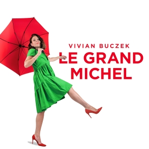 Vivian Buczek - Le Grand Michel in the group OUR PICKS / Frontpage - CD New & Forthcoming at Bengans Skivbutik AB (5556368)