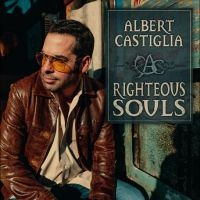 Castiglia Albert - Righteous Souls in the group OUR PICKS / Friday Releases / Friday the 26th of July 2024 at Bengans Skivbutik AB (5556393)