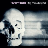 New Math - They Walk Among You [2024 Remastere in the group OUR PICKS / Friday Releases / Friday the 23rd of August at Bengans Skivbutik AB (5556515)