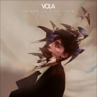 Vola - Friend Of A Phantom in the group VINYL / Upcoming releases / Hårdrock at Bengans Skivbutik AB (5556594)