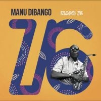 Manu Dibango - Manu 76 in the group OUR PICKS / Friday Releases / Friday the 13th of september 2024 at Bengans Skivbutik AB (5556909)