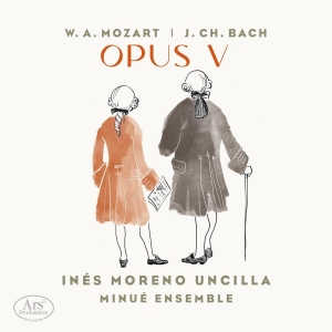 Ines Moreno Uncilla Minue Ensemble - J.C. Bach & Mozart: Opus V in the group CD / New releases at Bengans Skivbutik AB (5557058)