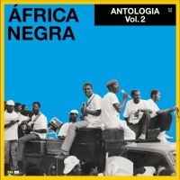 Africa Negra - Antologia Vol. 2 in the group OUR PICKS / Friday Releases / Friday the 2th august at Bengans Skivbutik AB (5557193)