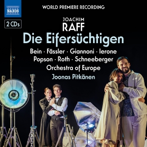 Orchestra Of Europe Joonas Pitkäne - Raff: Die Eifersuchtigen in the group CD / Upcoming releases / Classical at Bengans Skivbutik AB (5557257)