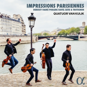 Quatuor Van Kuijk - Impressions Parisiennes in the group OUR PICKS / Friday Releases / Friday the 6th of september 2024 at Bengans Skivbutik AB (5557275)