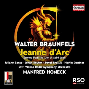 Orf Vienna Radio Symphony Orchestra - Braunfels: Jeanne D'arc in the group CD / Upcoming releases / Classical at Bengans Skivbutik AB (5557286)