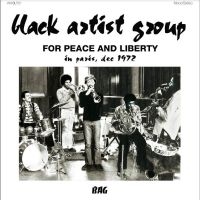 Black Artist Group - For Peace And Liberty - In Paris, D in the group OUR PICKS / Friday Releases / Friday the 20th of september 2024 at Bengans Skivbutik AB (5557474)