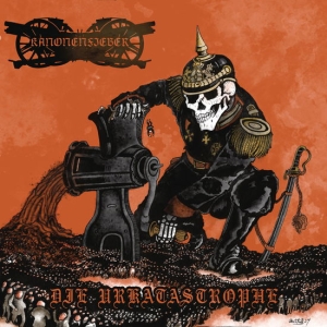 Kanonenfieber - Die Urkatastrophe in the group OUR PICKS / Friday Releases / Friday the 20th of september 2024 at Bengans Skivbutik AB (5557529)