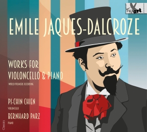 Pi-Chin Chien Bernhard Parz - Emile Jaques-Dalcroze: Works For Vi in the group CD / Klassiskt at Bengans Skivbutik AB (5557668)