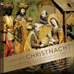 Joseph Haas - Christnacht Op. 85 in the group CD / Klassiskt at Bengans Skivbutik AB (5557753)