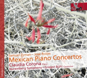 Claudia Corona - Zyman/Rolon - Mexican Piano Concert in the group CD / Klassiskt at Bengans Skivbutik AB (5557833)