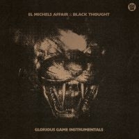 El Michels Affair & Black Thought - Glorious Game Instrumentals (Blood in the group OUR PICKS / Friday Releases / Friday the 6th of september 2024 at Bengans Skivbutik AB (5558000)