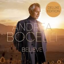 Andrea Bocelli - Believe (Deluxe Edition) in the group Minishops / Andrea Bocelli at Bengans Skivbutik AB (5558061)