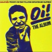 Various Artists - Oi! The Album in the group OUR PICKS / Friday Releases / Friday the 13th of september 2024 at Bengans Skivbutik AB (5558537)