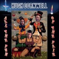 Cornwell Hugh - All The Fun Of The Fair in the group OUR PICKS / Friday Releases / Friday the 4th of october 2024 at Bengans Skivbutik AB (5558544)