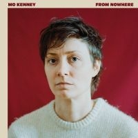 Kenney Mo - From Nowhere in the group OUR PICKS / Friday Releases / Friday the 6th of september 2024 at Bengans Skivbutik AB (5558605)