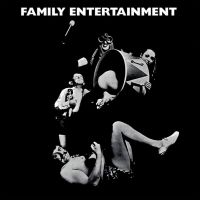 Family - Family Entertainment (Digisleeve) in the group OUR PICKS / Friday Releases / Friday the 23rd of August at Bengans Skivbutik AB (5558762)