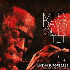 Davis Miles - Live In Europe 1969: The Bootleg Series Vol. 2 -Hq- in the group OUR PICKS / Friday Releases / Friday the 23rd of August at Bengans Skivbutik AB (5558797)