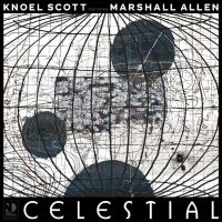 Scott Knoel Ft. Marshall Allen - Celestial in the group VINYL / Jazz at Bengans Skivbutik AB (5558924)