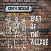 Keith Oxman - East Of The Village in the group CD / Jazz at Bengans Skivbutik AB (5558978)