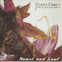 Clayton-Hamilton Jazz Orchestra - Heart & Soul in the group CD / Jazz at Bengans Skivbutik AB (5558988)