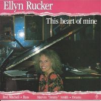 Ellyn Rucker - This Heart Of Mine in the group CD / Jazz at Bengans Skivbutik AB (5558995)