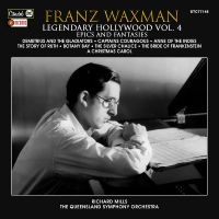 Franz Waxman - Legendary Hollywood: Franz Waxman V in the group OUR PICKS / Friday Releases / Friday the 9th of August at Bengans Skivbutik AB (5559040)