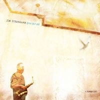 Jim Stranahan - Free For All in the group CD / Jazz at Bengans Skivbutik AB (5559092)