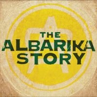 Various Artists - The Albarika Story (Vol. 1) in the group OUR PICKS / Friday Releases / Friday the 13th of september 2024 at Bengans Skivbutik AB (5559130)