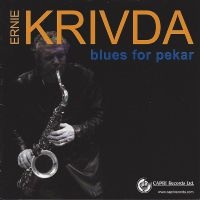 Ernie Krivda - Blues For Pekar in the group CD / Jazz at Bengans Skivbutik AB (5559135)