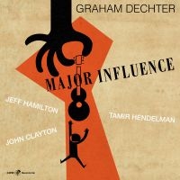 Graham Dechter & Tamir Hendelman & - Major Influence in the group CD / Jazz at Bengans Skivbutik AB (5559163)