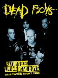 Dead Boys - Return Of The Dead Boys (Halloween in the group MUSIK / Musik Blu-Ray / Nyheter / Pop-Rock at Bengans Skivbutik AB (5559185)