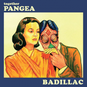 Together Pangea - Badillac in the group OUR PICKS / Friday Releases / Friday the 16th of August at Bengans Skivbutik AB (5559226)