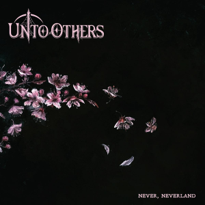 Unto Others - Never, Neverland in the group OUR PICKS / Friday Releases / Friday the 20th of september 2024 at Bengans Skivbutik AB (5559254)