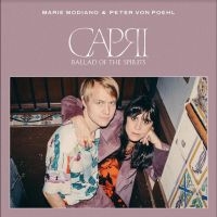 Modiano Marie & Peter Von Poehl - Capri - Ballad Of The Spirits in the group OUR PICKS / Friday Releases / Friday the 30:th august 2024 at Bengans Skivbutik AB (5559316)