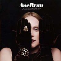 Ane Brun - It All Starts With One in the group OUR PICKS / Friday Releases / Friday the 16th of August at Bengans Skivbutik AB (5559342)