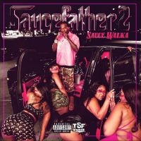 Sauce Walka - Saucefather 2 in the group OUR PICKS / Friday Releases / Friday the 4th of october 2024 at Bengans Skivbutik AB (5559356)