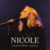 Nicole - Ich Bin Zurück (Live 2023) in the group CD / Pop-Rock at Bengans Skivbutik AB (5559410)