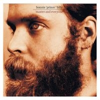 Bonnie 'Prince' Billy - Master & Everyone in the group CD / Pop-Rock at Bengans Skivbutik AB (5559559)