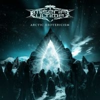 Miseria Ultima - Arctic Esotericism in the group OUR PICKS / Friday Releases / Friday the 6th of september 2024 at Bengans Skivbutik AB (5559567)