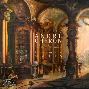 André Cheron - André Cheron - Sonatas From The Fre in the group CD / Klassiskt at Bengans Skivbutik AB (5559706)