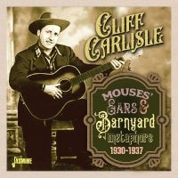 Cliff Carlisle - Mouses? Ears & Barnyard Metaphors, in the group CD / Pop-Rock at Bengans Skivbutik AB (5559931)