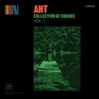 Ant - Collection Of Sounds Vol.1 (Ltd Opa in the group OUR PICKS / Friday Releases / Friday the 6th of september 2024 at Bengans Skivbutik AB (5560200)