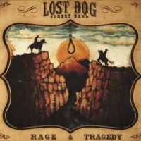 Lost Dog Street Band - Rage And Tragedy in the group OUR PICKS / Friday Releases / Friday the 18th of october 2024 at Bengans Skivbutik AB (5560403)