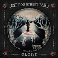 Lost Dog Street Band - Glory in the group VINYL / Upcoming releases / Country at Bengans Skivbutik AB (5560406)